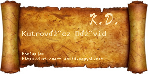 Kutrovácz Dávid névjegykártya